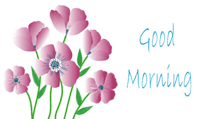 Card with beautiful pink flowers, good morning, 