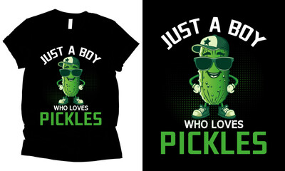 just a boy who loves pickles t-shirt design. - obrazy, fototapety, plakaty