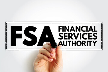 FSA Financial Services Authority - quasi-judicial body accountable for the regulation of the financial services industry, acronym text concept stamp - obrazy, fototapety, plakaty