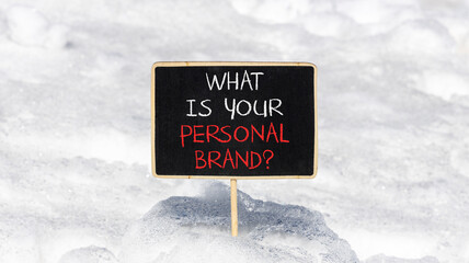 What is your personal brand symbol. Concept words What is your personal brand on beautiful...