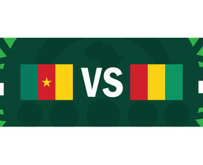 Cameroon And Guinea African Flags Nations 2023 Group C Teams Countries African Football Symbol Logo Design Vector Illustration