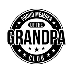 Fototapeta na wymiar Proud member of the Bragging Grandpa Club svg, 
