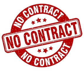 no contract stamp. no contract label. round grunge sign