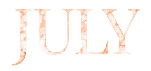 Watercolor hand drawn lettering isolated background. Handwritten message. July peach colored text. summer month of the year. Can be used as a print for cards, banner or poster.