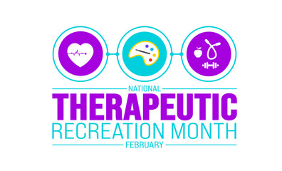 February is National Therapeutic Recreation Month background template. Holiday concept. background, banner, placard, card, and poster design template with text inscription and standard color. vector 