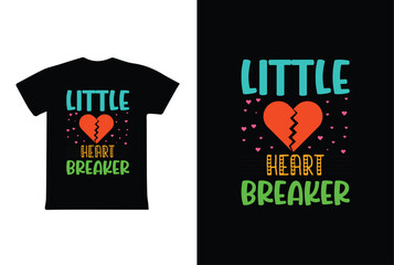 Little Heart Breaker. Typography T shirt Design, vintage, vector, apparel, eps, template, print design, valentine day