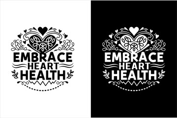 Fototapeta premium heart disease awareness t-shirt design, heart disease awareness day t-shirt design, heart disease awareness quotes