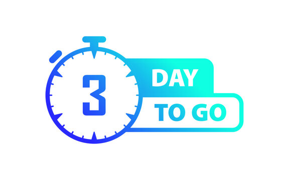 Day to go sign. Flat, blue, 3 day to go icon. Vector icon