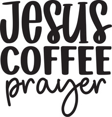 Jesus Coffee Prayer