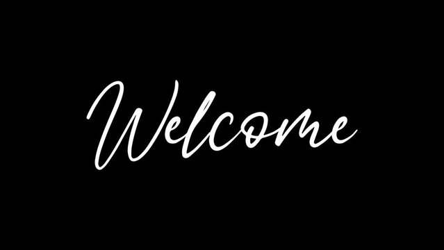 Hand drawn welcome animation on transparent background