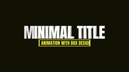 Minimal Title Animation with Box Design