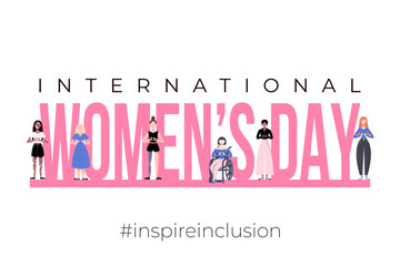 International Womens Day poster, banner. Inspire inclusion 2024 campaign. Group of women of different ethnicity, age, body type, hair color vector illustration in faceless flat style.