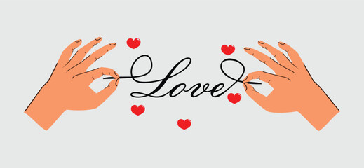 illustration of two hands pulling a string that forms the word love, world Valentine's Day, eps 10.
