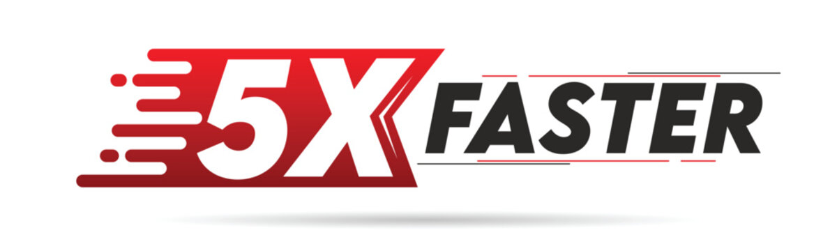 5X faster red and black letter isolated on a white background. Vector illustration.