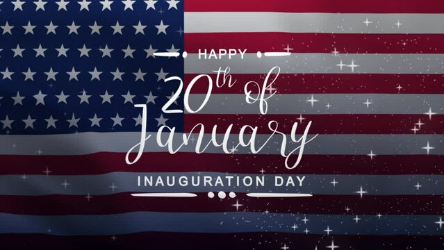 Inauguration Day Lettering Text Animation with American Flag background. Celebrate American National Day on 20th of January. Great for celebrating Inauguration Day.