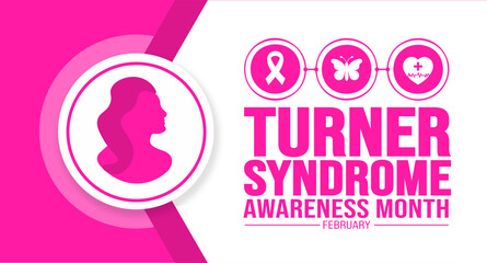 February is Turner Syndrome Awareness Month background template. Holiday concept. background, banner, placard, card, and poster design template with text inscription and standard color. vector