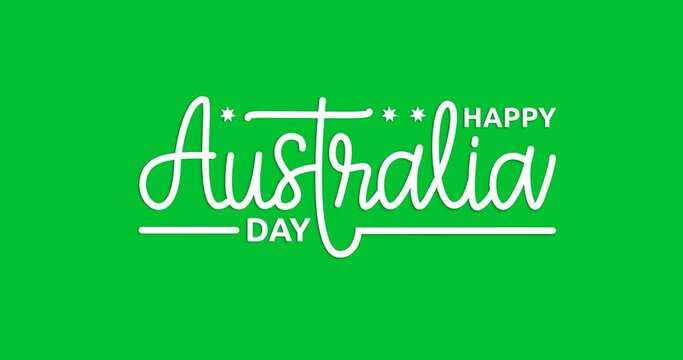 Happy Australia Day text animation on the green screen alpha channel. Handwritten text calligraphy animated. Great for Australia Day Celebration. Happy January 26th Independence Day celebration. 