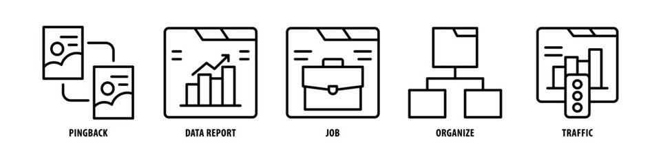 Traffic, Organize, Job, Data Report, Pingback editable stroke outline icons set isolated on white background flat vector illustration.