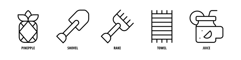 Juice, Towel, Rake, Shovel, Pineapple editable stroke outline icons set isolated on white background flat vector illustration.