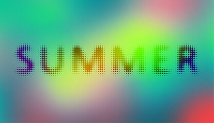 Soft gradient background for any design. Halftone lettering Summer. Vector image.