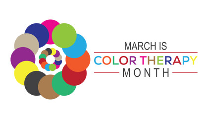 Color Therapy Month is observed every year in March. Holiday, poster, card and background vector illustration design.