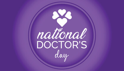 National Doctors' Day is observed every year in March. Holiday, poster, card and background vector illustration design.