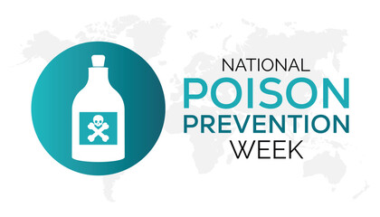 National Poison Prevention Week is observed every year in March. Holiday, poster, card and background vector illustration design.