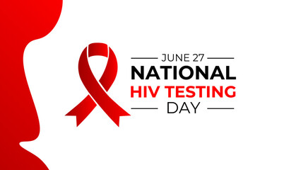 Hiv Testing day, June 27. Vector template for banner, greeting card, poster of HIV testing day. suit for banner, cover, card, flyer, brochure, website, landing page, Ads, poster. Vector illustration.