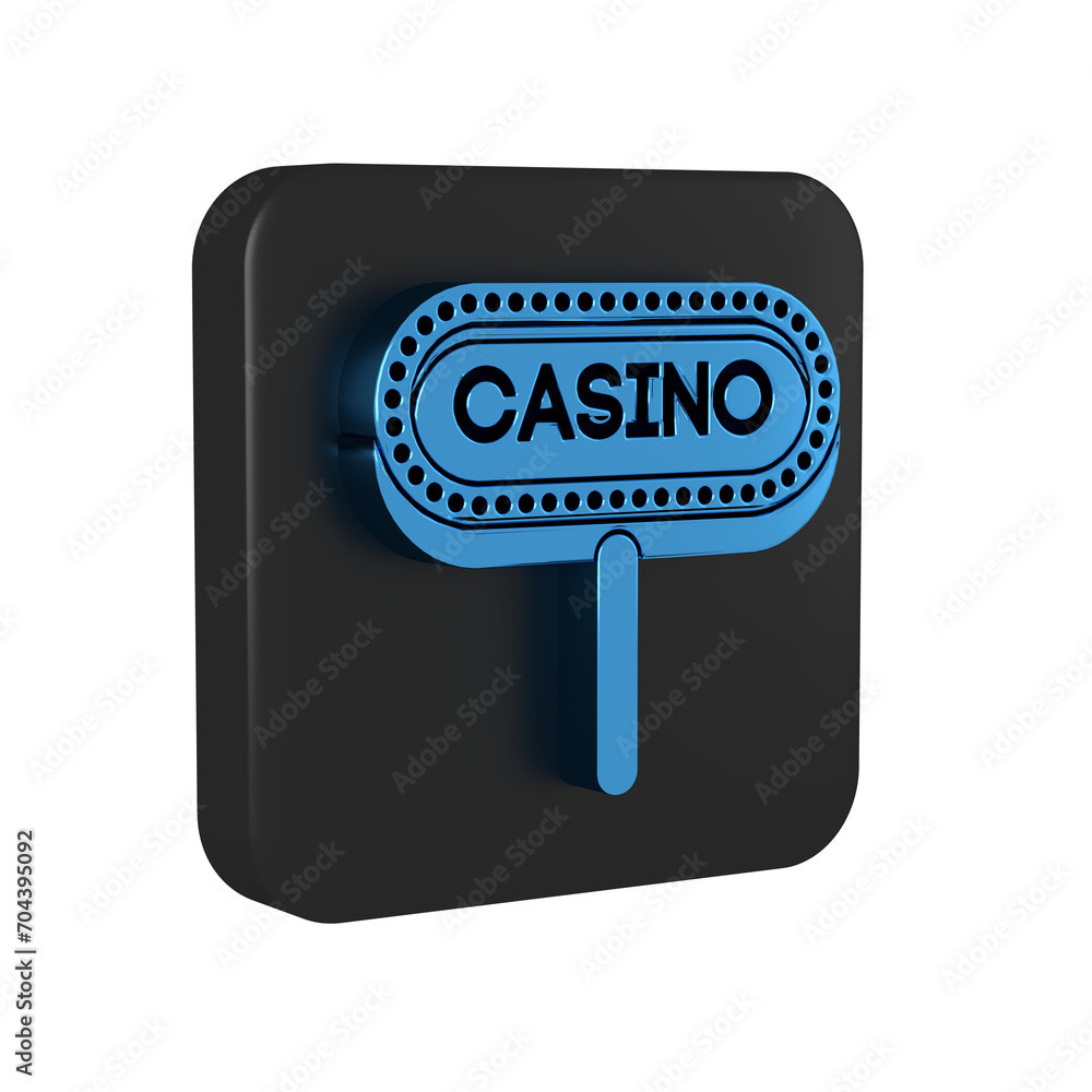 Canvas Prints Blue Casino signboard icon isolated on transparent background. Black square button.