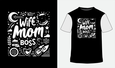 Wife Mom Boss t-shirt design