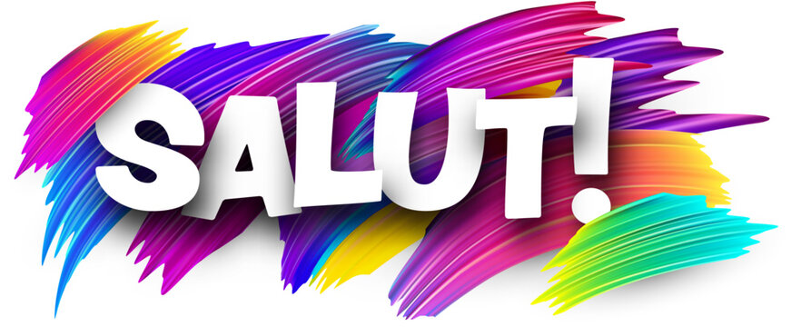 Hello french paper word sign with colorful spectrum paint brush strokes over white.