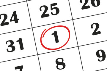 Calendar date, 1 day is circled in red marker. Monthly calendar. Save the date written on your calendar.