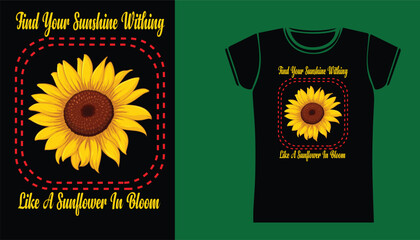 Find your sunshine within like a sunflower in bloom