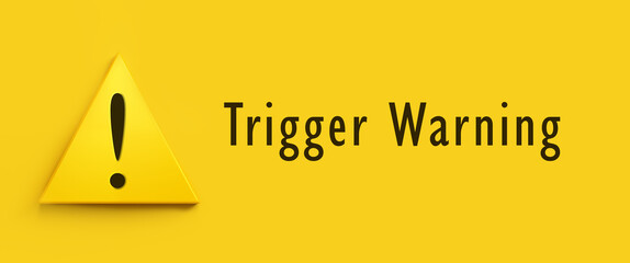 Obraz premium Trigger warning sign on yellow background. Mental triggering psychology concept.