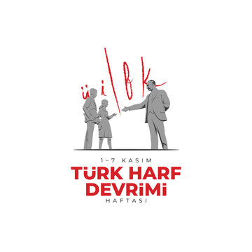 Türk Harf Devrimi Haftası Translation: Week of Turkish Letter Revolution
