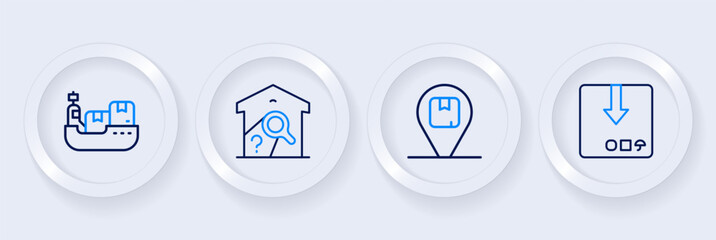 Set line Carton cardboard box, Location with, Warehouse check and Cargo ship boxes delivery icon. Vector