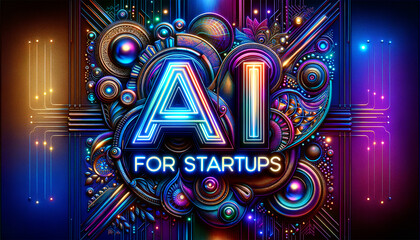 Maximalist AI for Startups: Vibrant Innovation Tapestry