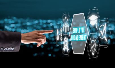 Employee engagement concept, Business person hand touching employee engagement icon on virtual...
