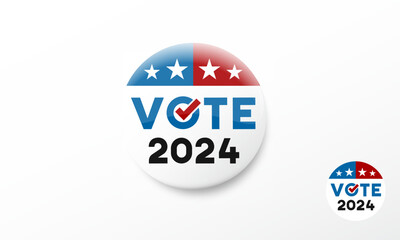 Vote 2024 vector badge button. United states of America presidential election day pin