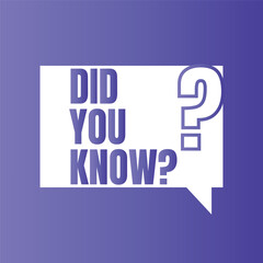 Did you know vector sign, did you know question design illustration