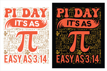 Pi Day T-shirt. Math T-Shirt Design. illustration, mathematics, geometry, graphics, typography, design, fashion, style, vector, background, print, - obrazy, fototapety, plakaty
