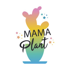 Mama Plant, Lovely Plant Illustration For T-Shirts and Other Merchandise