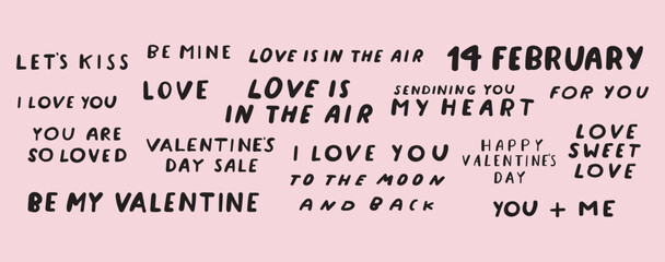 Collection of handwriting phrases on St. Valentine's day. Flat vector illustrations on pink background.