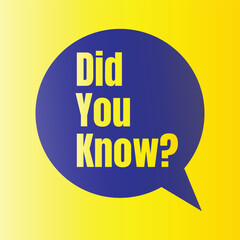 Did You Know label design idea concept. Did you know sign logo design. Do you know Vector illustration.