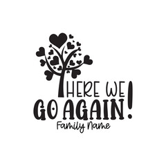 Family Reunion SVG, Family Reunion 2024 SVG, Our roots SVG, Family shirt SVG, 