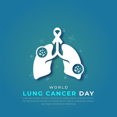 World Lung Cancer Day Paper cut style Vector Design Illustration for Background, Poster, Banner, Advertising, Greeting Card