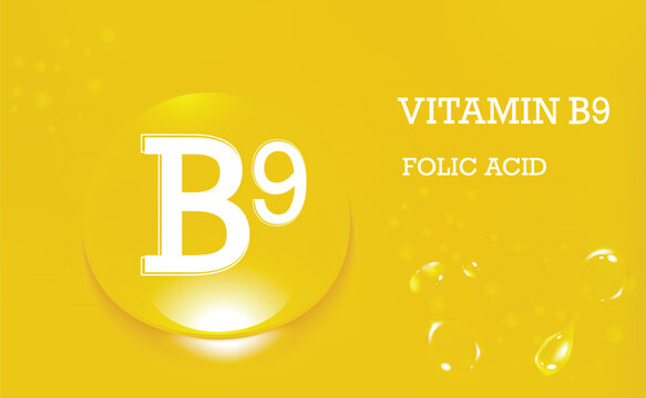 Vitamin B9, folic acid. Drops of water on a yellow gradient background. Food supplement and healthy lifestyle. Poster.