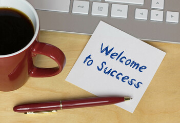 Welcome to Success	
