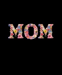 napis wielkimi literami MOM, pokryty w całości różnobarwnymi, wiosennymi kwiatami na dzień Matki bez tła