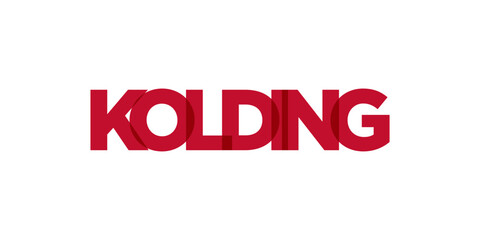 Kolding in the Denmark emblem. The design features a geometric style, vector illustration with bold typography in a modern font. The graphic slogan lettering.